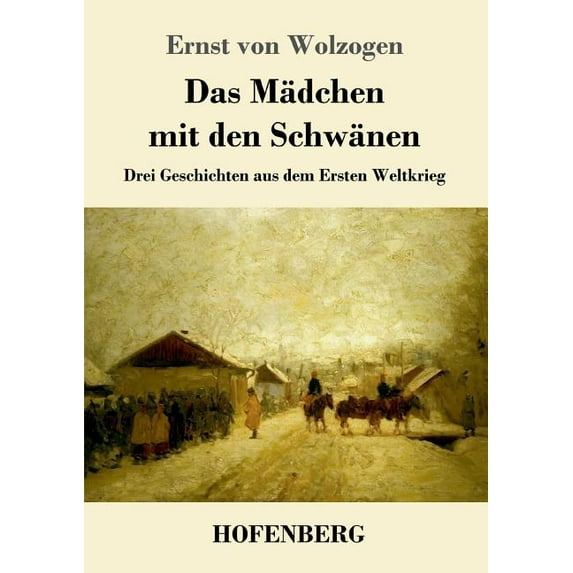 Das Mädchen mit den Schwänen (Paperback)