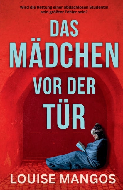Das MÃ¤dchen vor der TÃ¼r, (Paperback)