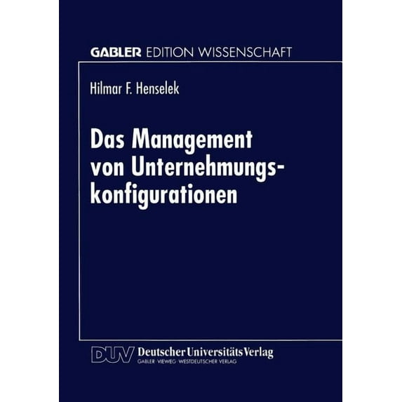 Das Management Von Unternehmungskonfigurationen, (Paperback)