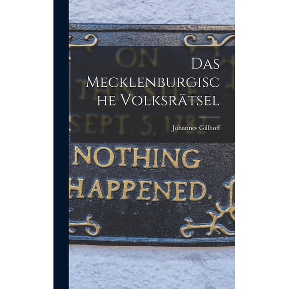 Das Mecklenburgische Volksrätsel (Hardcover)