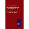 thumbnail image 1 of Das MilitÃ¤rsanitÃ¤tswesen der Vereinigten Staaten von Nordamerika wÃ¤hrend das letzten Krieges nebst Schilderungen von Lan, (Hardcover), 1 of 1