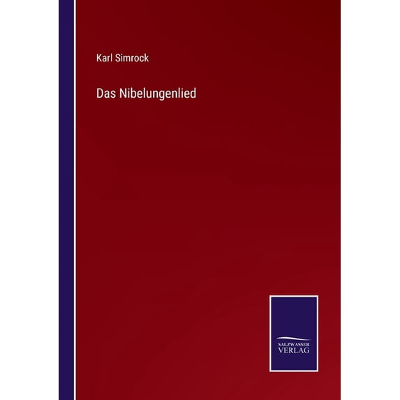 Das Nibelungenlied