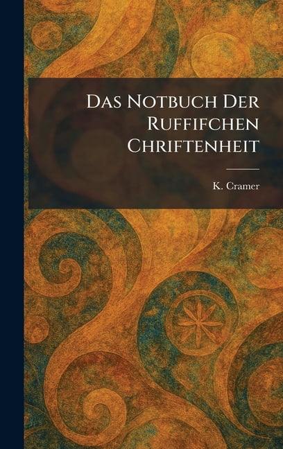 Das Notbuch Der Ruffifchen Chriftenheit, (Hardcover)