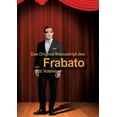 thumbnail image 1 of Das Original-Manuskript des "Frabato", (Paperback), 1 of 1