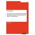 thumbnail image 1 of Das Parteiensystem der Weimarer Republik im Vergleich mit dem Parteiensystem des frühen 21. Jahrhunderts (Paperback), 1 of 1