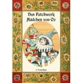 thumbnail image 1 of Das Patchwork-MÃ¤dchen von Oz - Die Oz-BÃ¼cher Band 7, (Paperback), 1 of 1