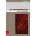 thumbnail image 1 of Das Phantasma Der Assimilation : Interpretationen Des Judischen in Der Deutschen Phantastik 1890-1930 (Hardcover), 1 of 1