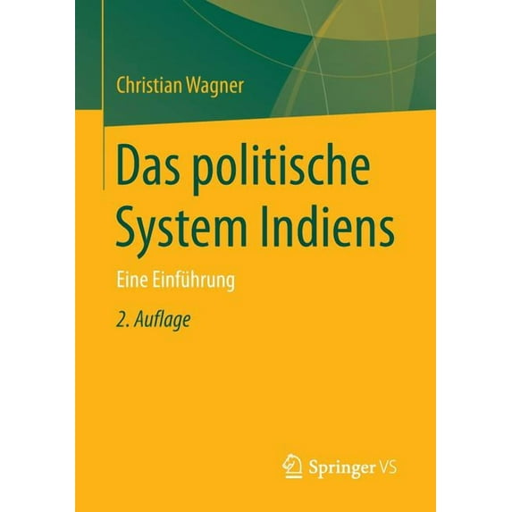 Das Politische System Indiens: Eine Einführung, (Paperback)