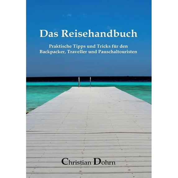Das Reisehandbuch (Paperback)