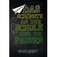thumbnail image 1 of Das Schönste an der Schule sind die Pausen Hausaufgabenheft (Paperback), 1 of 1