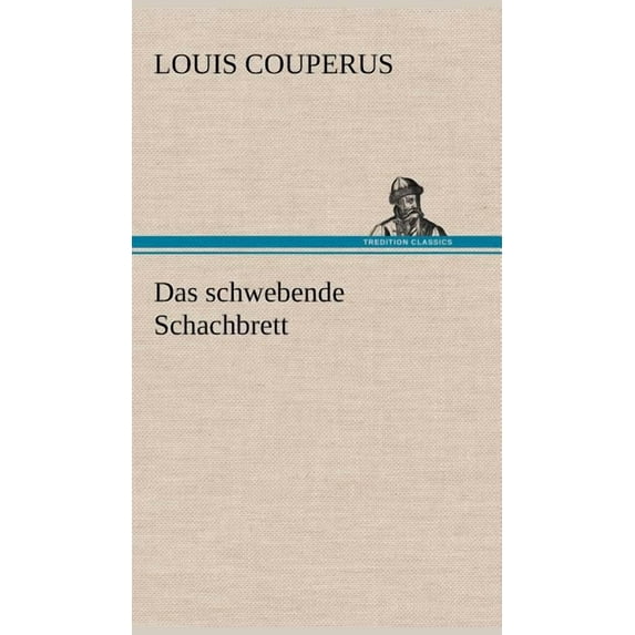 Das Schwebende Schachbrett (Hardcover)