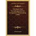 thumbnail image 1 of Das Staats Und Verwaltungsrecht Des Konigreichs Wurttemberg (1908) (Paperback), 1 of 1