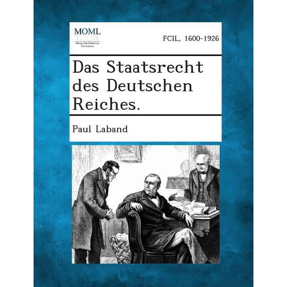 Das Staatsrecht Des Deutschen Reiches., (Paperback)