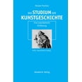 thumbnail image 1 of Das Studium Der Kunstgeschichte: Eine Praxisbetonte EinfÃ¼hrung, (Paperback), 1 of 1