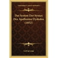 thumbnail image 1 of Das System Der Syntax Des Apollonios Dyskolos (1852) (Paperback), 1 of 1