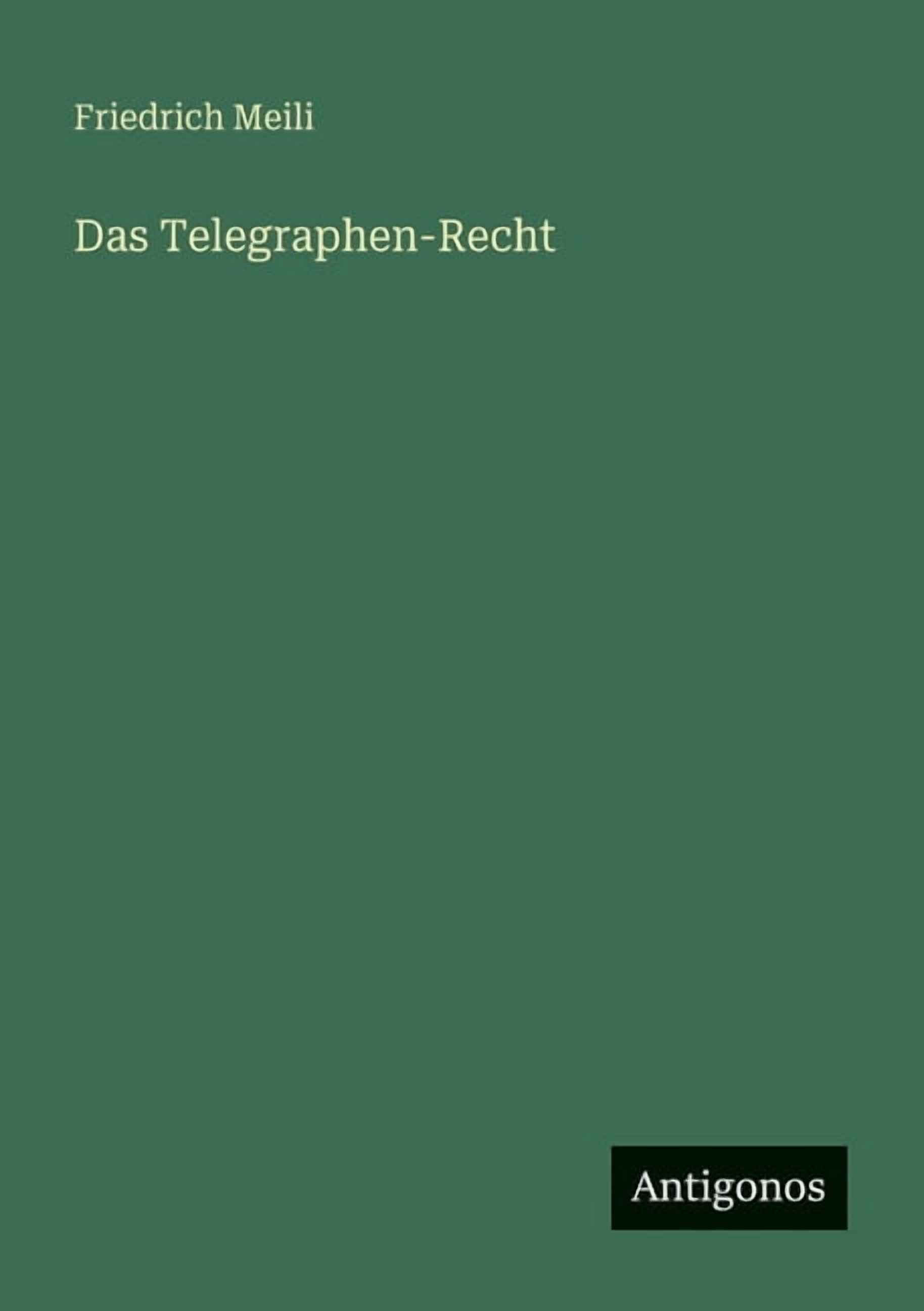 Das Telegraphen-Recht, (Paperback)