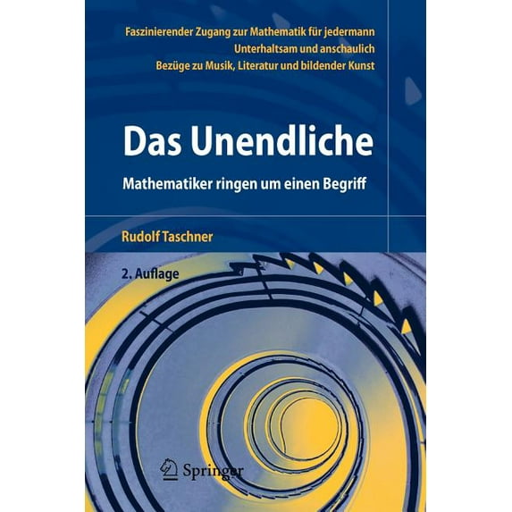 Das Unendliche: Mathematiker Ringen Um Einen Begriff, (Paperback)