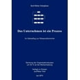 thumbnail image 1 of Das Unternehmen ist ein ProzeÃ: Im GÃ¤nseflug zur WissensÃ¶konomie, (Paperback), 1 of 1