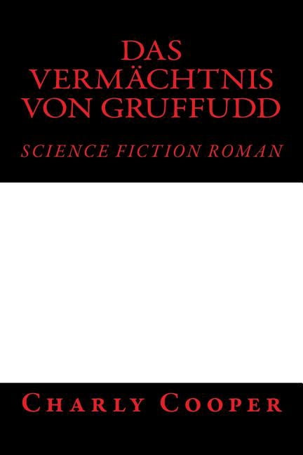 Das Vermächtnis von Gruffudd (Paperback)