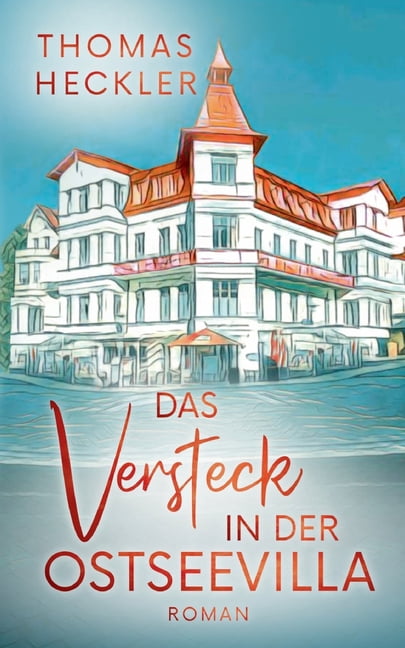 Das Versteck in der Ostseevilla, (Paperback)