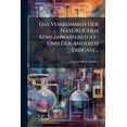 thumbnail image 1 of Das Vorkommen Der Natürlichen Kohlenwasserstoff- Und Der Anderen Erdgase... (Paperback), 1 of 1