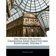 thumbnail image 1 of Das Wesen Der Kunst : Grundzüge Einer Realistischen Kunstlehre; Volume 1 (Paperback), 1 of 1