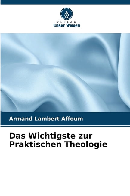 Das Wichtigste zur Praktischen Theologie, (Paperback)