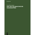 thumbnail image 1 of Das Wittelsbachische Hauswappen, (Hardcover), 1 of 1