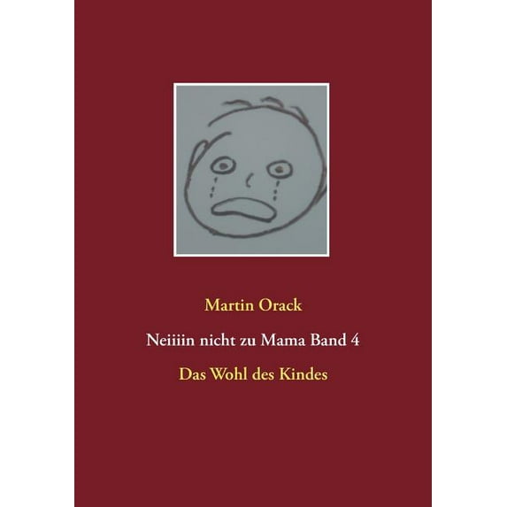 Das Wohl des Kindes, (Paperback)