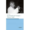 thumbnail image 1 of Das Wunder der Trompete - Maurice AndrÃ©, (Hardcover), 1 of 1