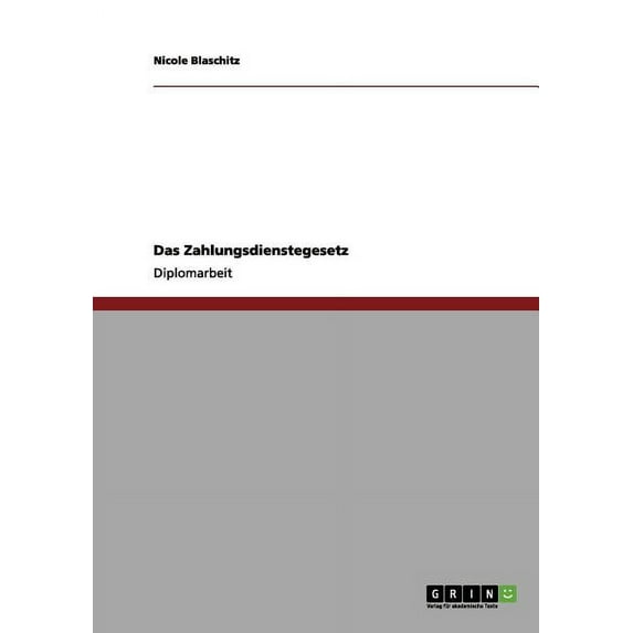 Das Zahlungsdienstegesetz, (Paperback)