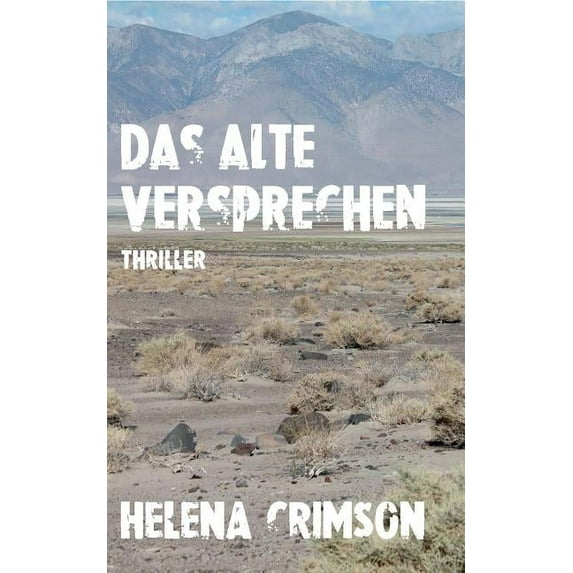 Das alte Versprechen: Thriller, (Paperback)