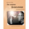 thumbnail image 1 of Das fliegende Glossenzimmer: Schulische Satiren, (Paperback), 1 of 1