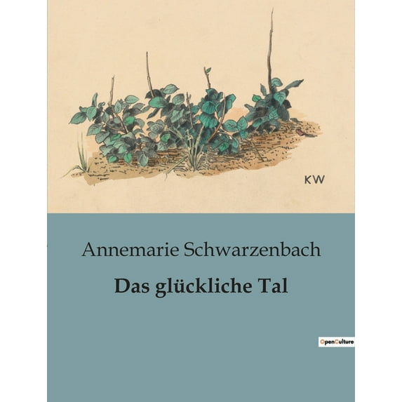 Das glückliche Tal: Ein verborgenes Tal und die Suche nach Identität, (Paperback)