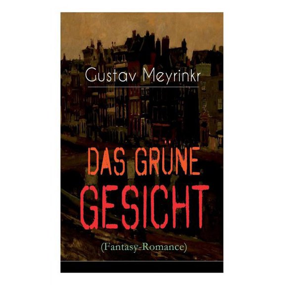 Das grne Gesicht (Fantasy-Romance): Ein mystischer Liebesroman