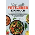 thumbnail image 1 of Das große Fettleber Kochbuch (Paperback), 1 of 1