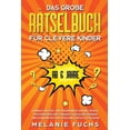 thumbnail image 1 of Das groÃe RÃ¤tselbuch fÃ¼r clevere Kinder (ab 6 Jahre). Geniale RÃ¤tsel und brandneue Knobelspiele fÃ¼r MÃ¤dchen und Jungen. , (Paperback), 1 of 1