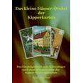 thumbnail image 1 of Das kleine Häuser-Orakel der Kipperkarten: Das Einsteigerbuch zum Kartenlegen nach dem Häusersystem der Kipper-Wahrsagekarten, 1 of 1