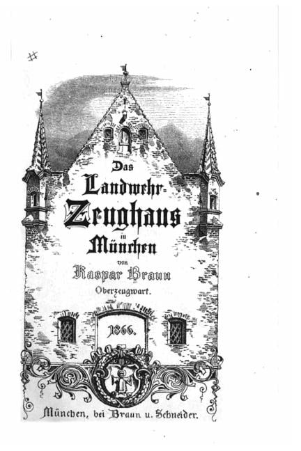 Das landwehr-zeughaus in München (Paperback)