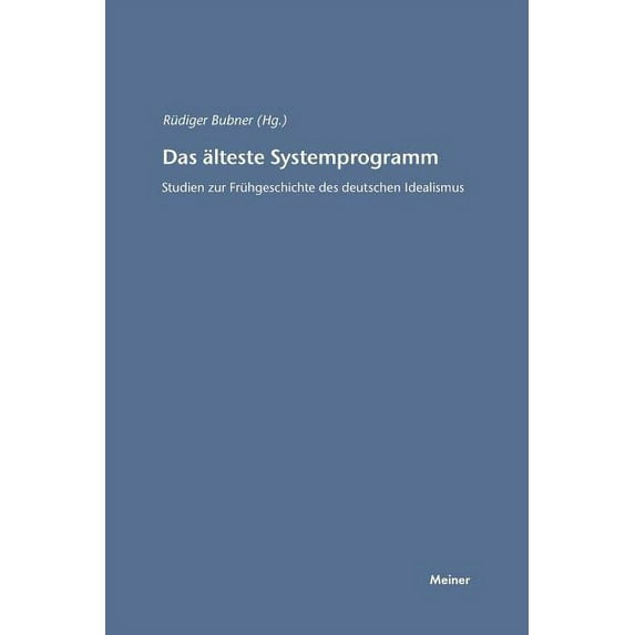 Das älteste Systemprogramm, (Paperback)
