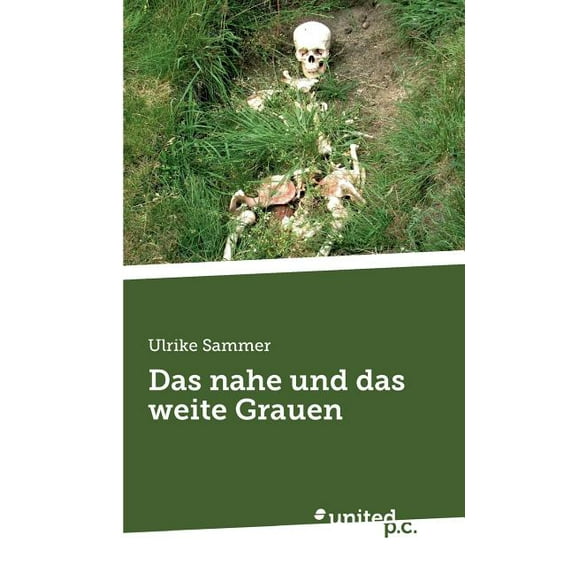 Das nahe und das weite Grauen (Paperback)