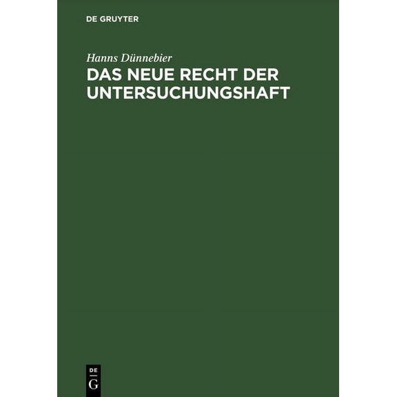 Das neue Recht der Untersuchungshaft, (Hardcover)