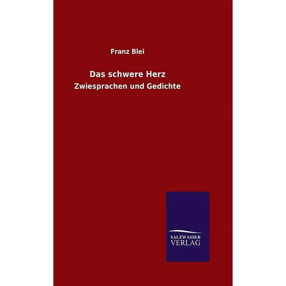 Das schwere Herz (Hardcover)