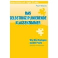 thumbnail image 1 of Das selbstdisziplinierende Klassenzimmer: Win-Win-Strategien aus der Praxis, (Hardcover), 1 of 1