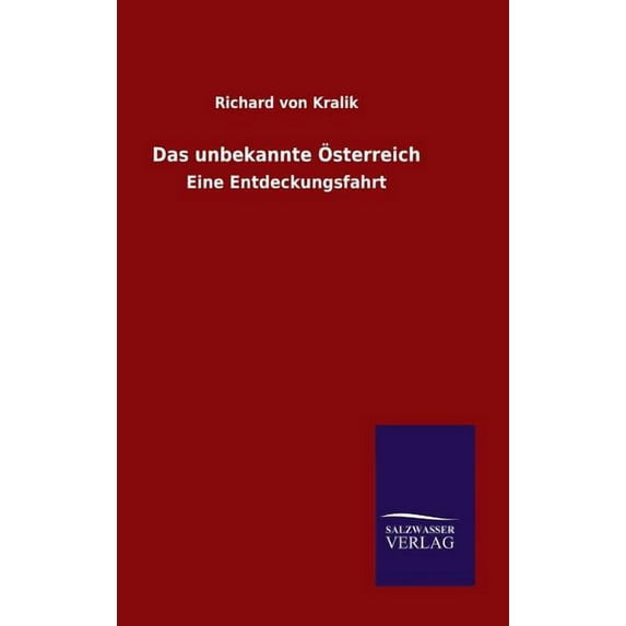 Das unbekannte Österreich (Hardcover)