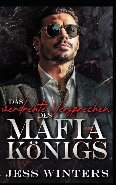 Die Crimson Empire-Reihe Das verdrehte Versprechen des Mafia-KÃ¶nigs: Eine vorgetÃ¤uschte Verlobung als zweite Chance, Book 6, (Paperback)