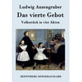 thumbnail image 1 of Das vierte Gebot : Volksstück in vier Akten (Paperback), 1 of 1
