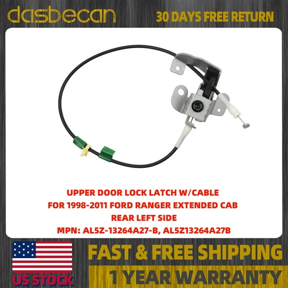 Dasbecan Rear Left Upper Door Lock Latch w/ Cable For Ford Ranger 1998-2011 AL5Z13264A27B