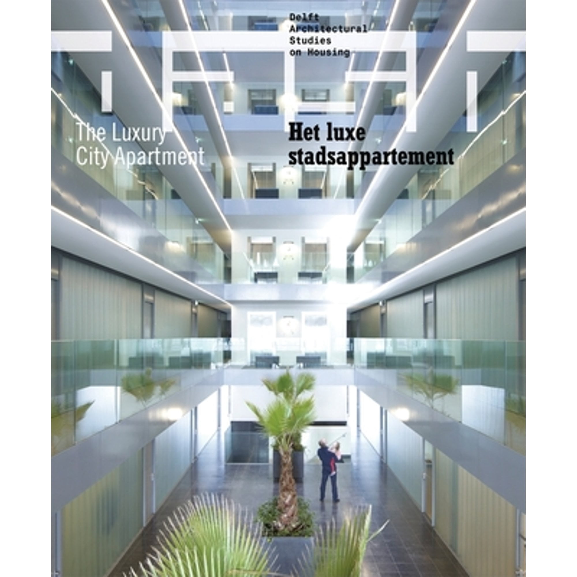 Pre-Owned Dash 02: The Luxury City Apartment (Paperback 9789056627171 ...
