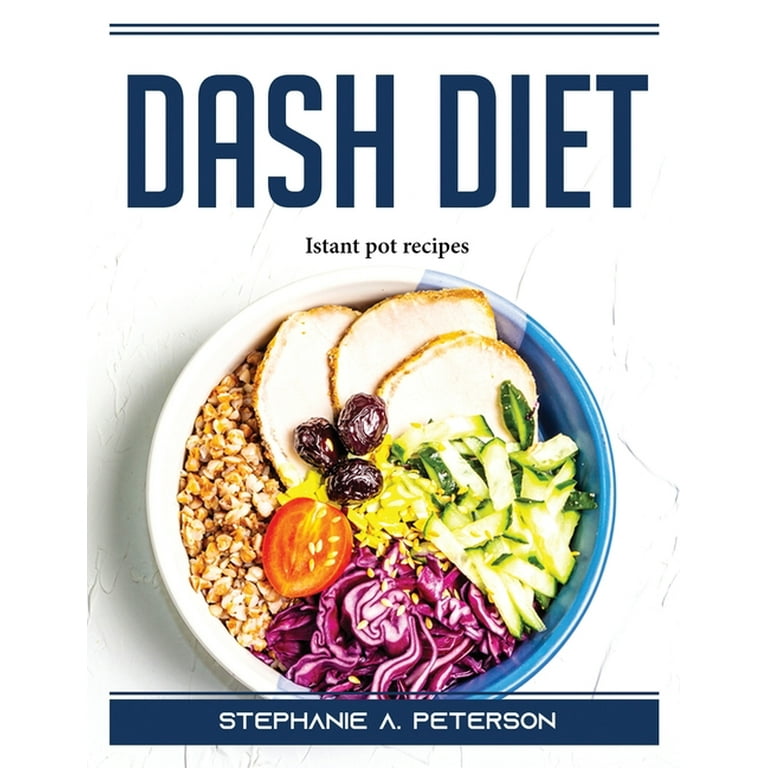 Dash diet best sale instant pot cookbook